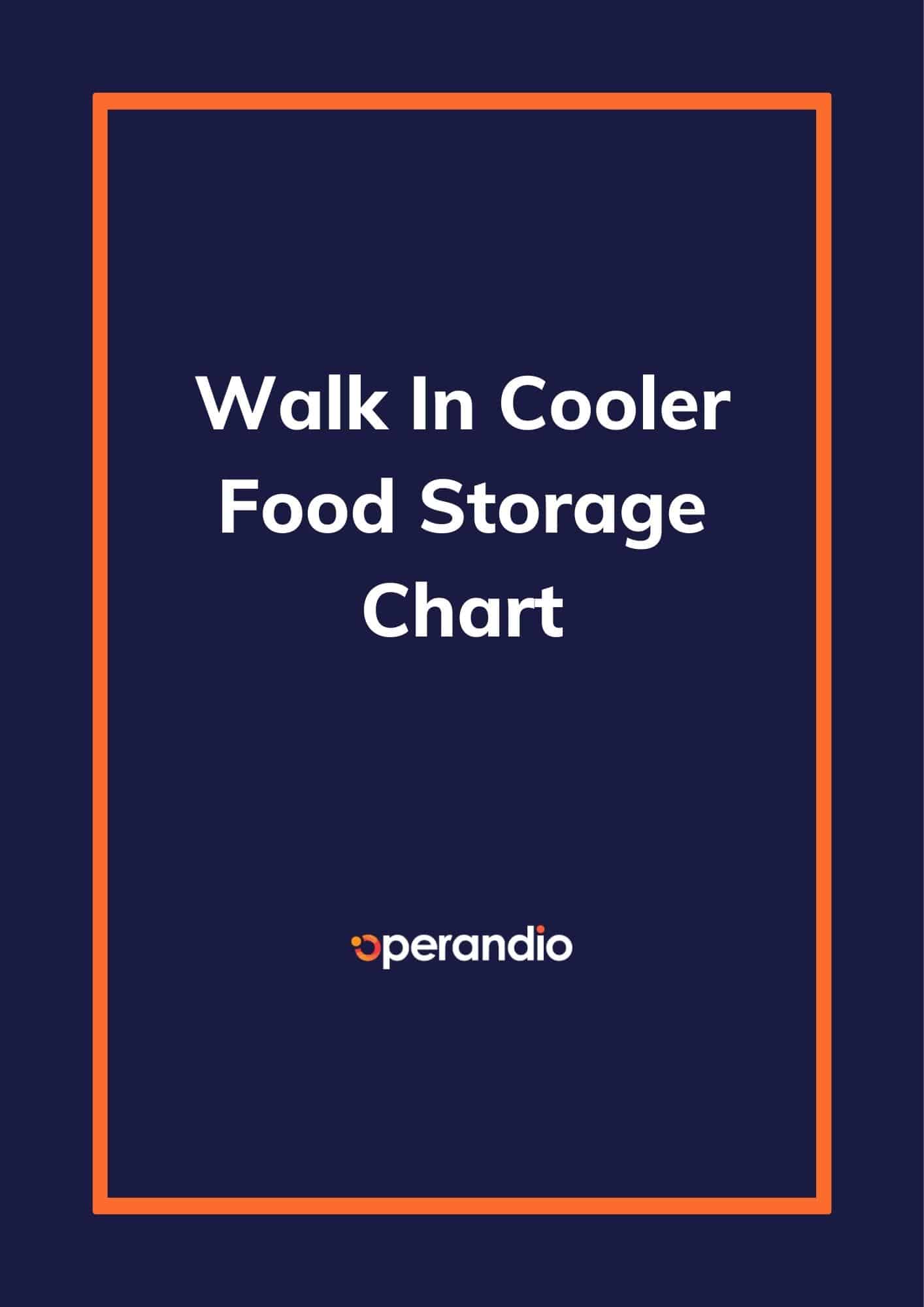 WalkIn Cooler Food Storage Chart A comprehensive guide