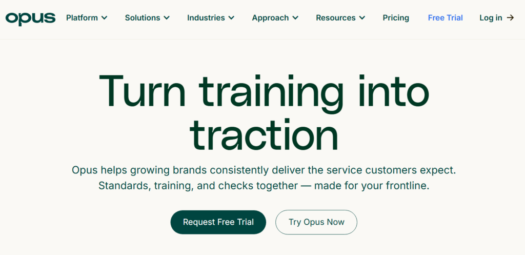 Opus homepage banner with headline 'Turn training into traction' and buttons for Request Free Trial and Try Opus Now.